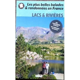 Les plus belles balades & randonnées en france -Lacs et rivières book