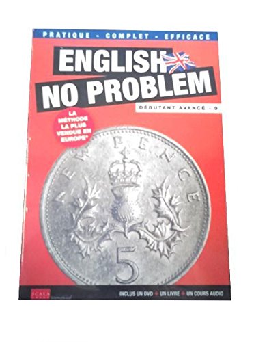 English no problem débutant avancé 9 ; la méthode la plus vendue en Europe; inclus un DVD + un livre + un cours audio dvd