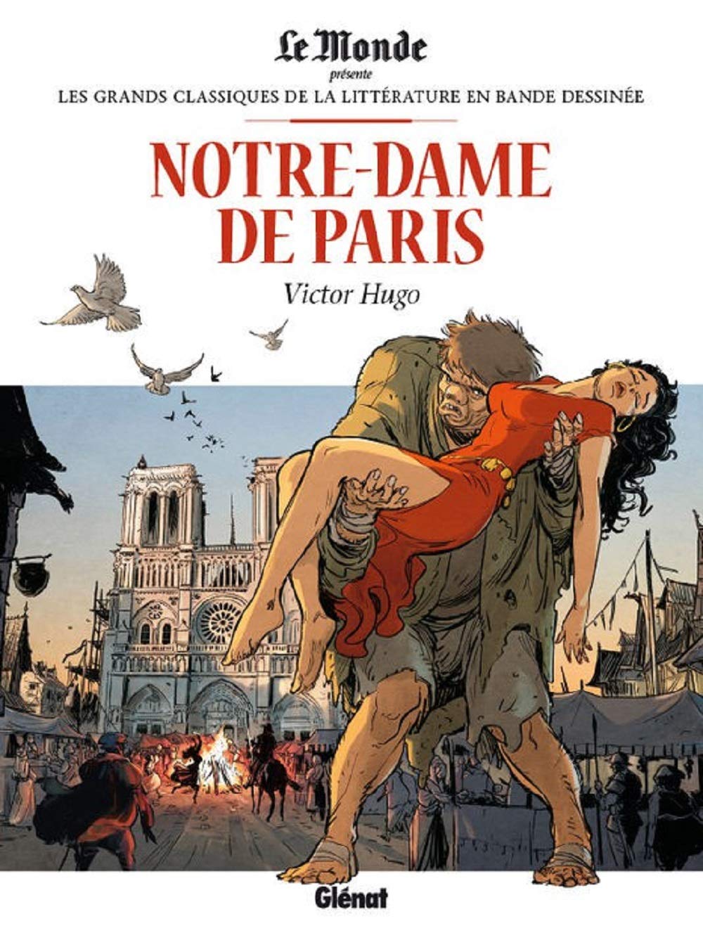 Notre-Dame de Paris Les grands classiques de la littérature en bande dessinée Books