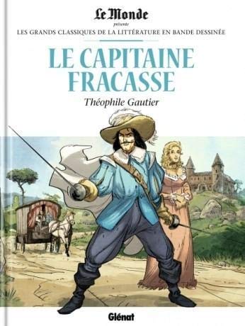 Le Capitaine Fracasse, de Théophile Gautier-Les Grands Classiques de la Littérature en Bande Dessinée Books
