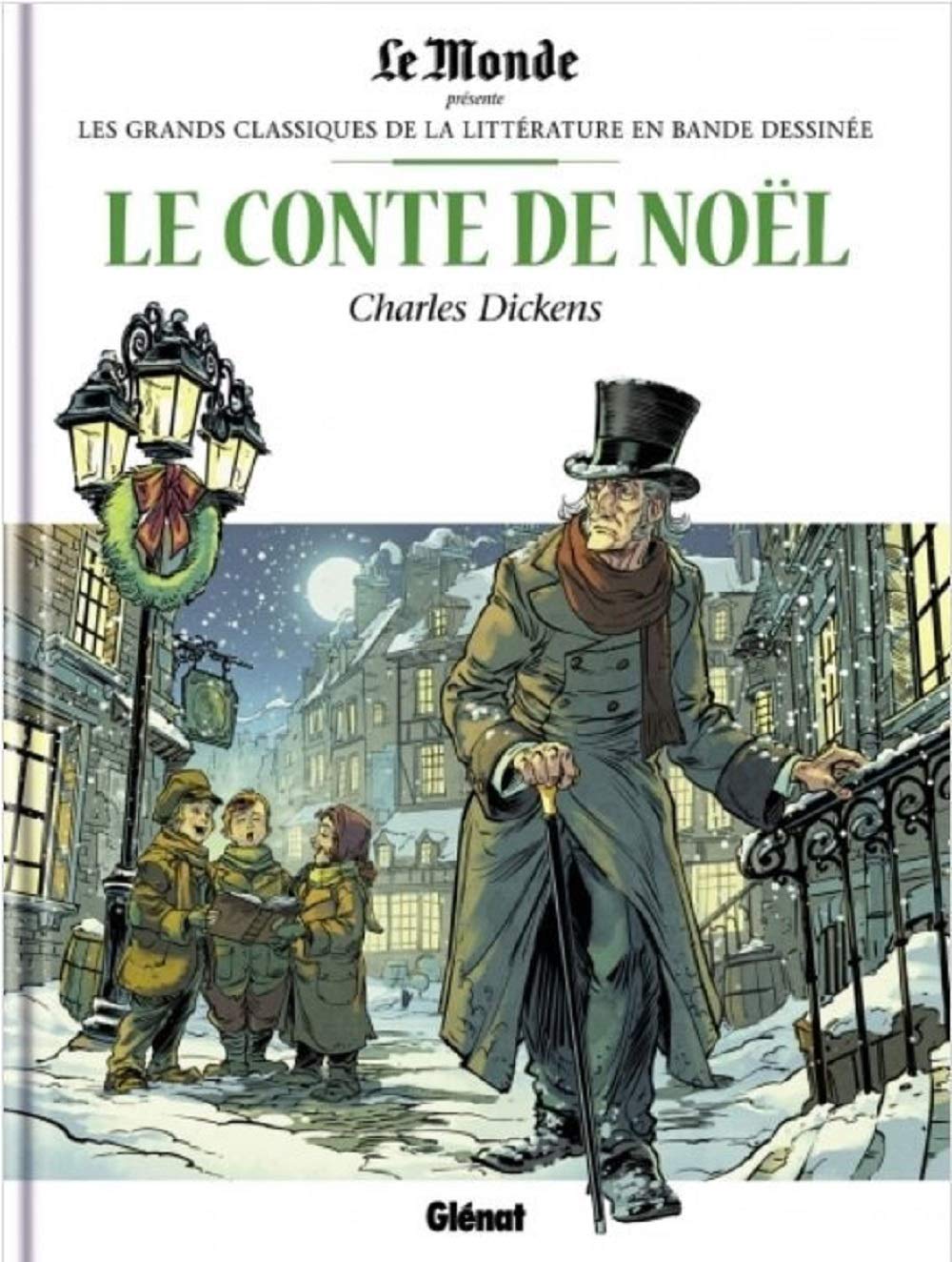 Le conte de noël Le Monde. Les grands classiques de la littérature en bande dessinée Books