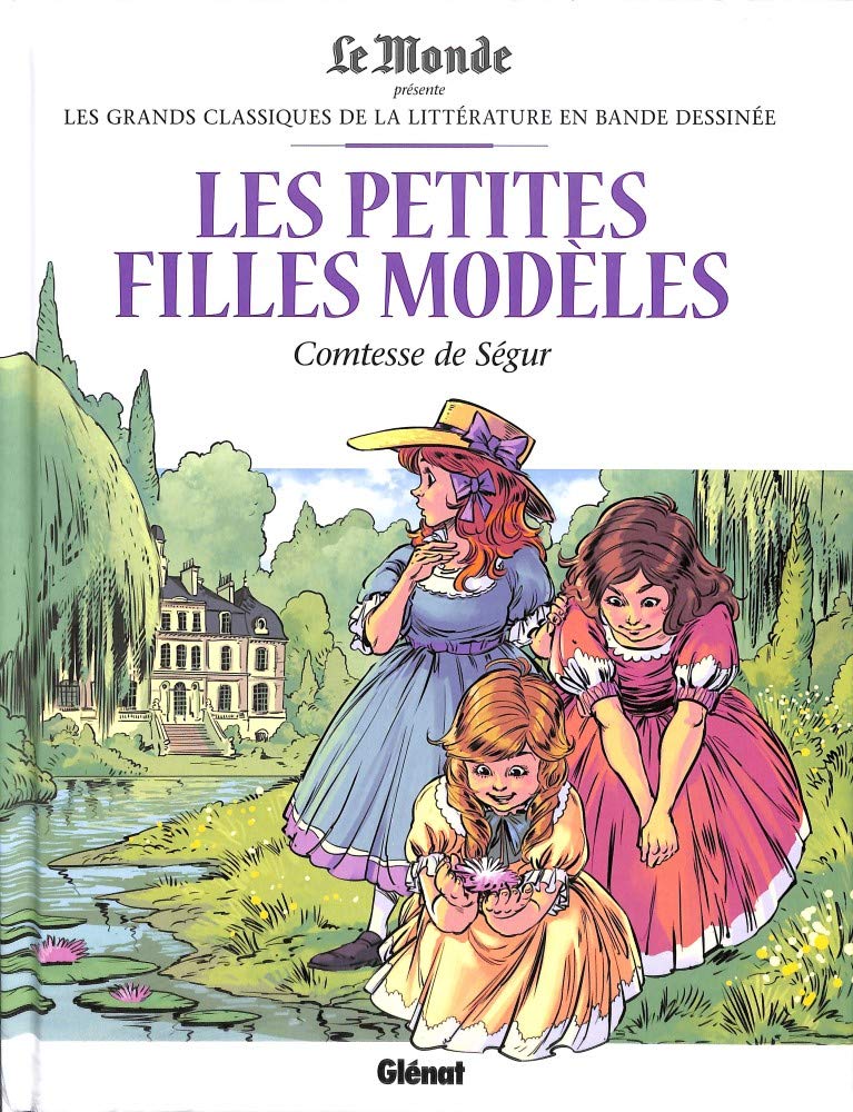 Les petites filles modèles Les grands classiques de la littérature en bande dessinée book