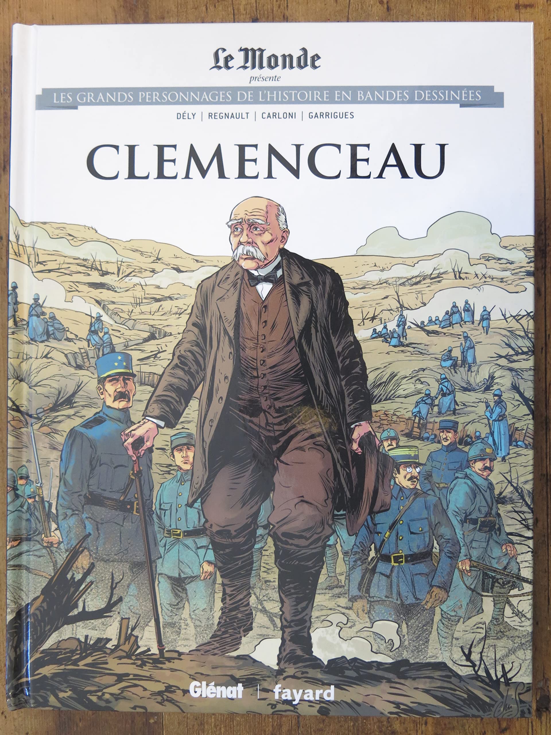 * Les grands personnages de l'Histoire en bandes dessinées Titre de l'album * Tome 18 : Clemenceau Books