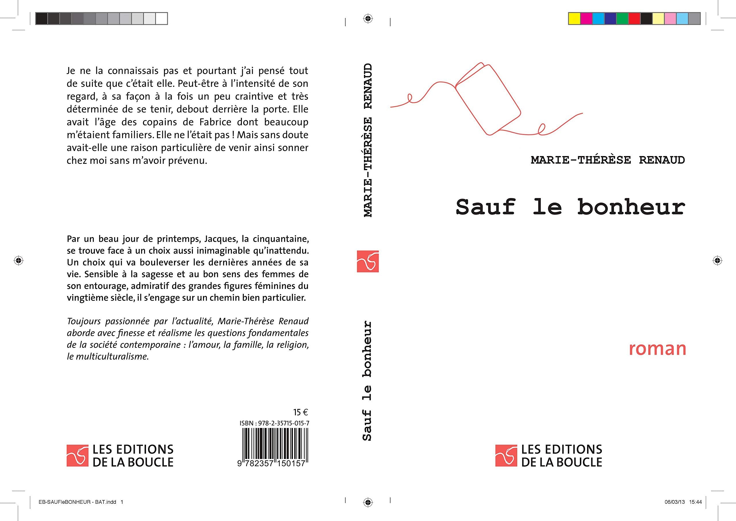 Sauf le bonheur book