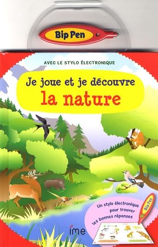Je joue et je découvre la nature: Avec le stylo électronique book