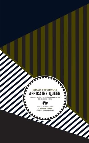 Africaine queen: Dans les salons de coiffure africains de Château d'Eau book