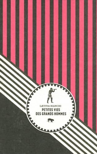 Petites vies des grands hommes book