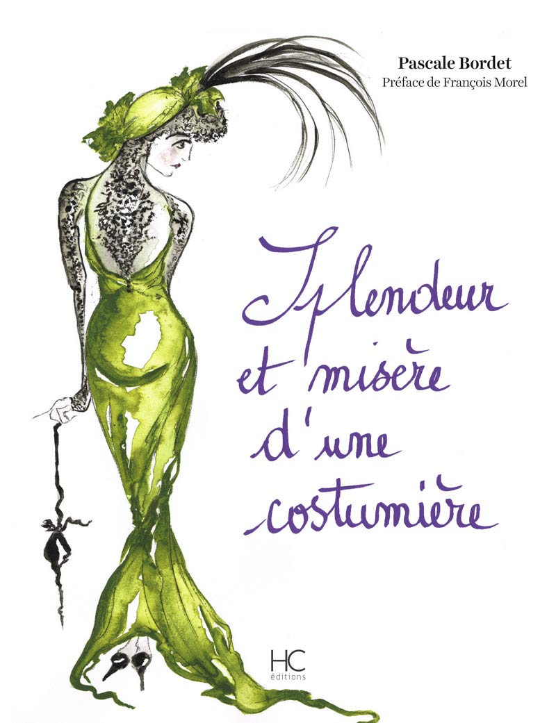 Splendeur et misère d'une costumière Contemporary literature