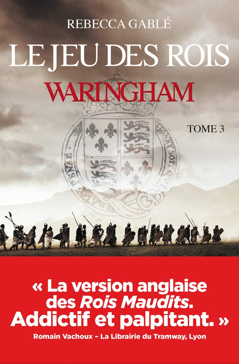 Waringham - tome 3 Le jeu des rois (03) Historical Fiction