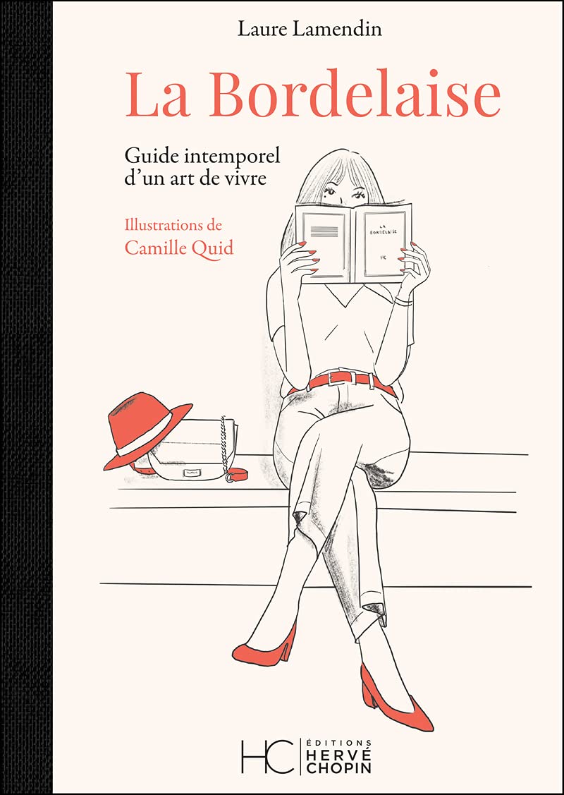 La Bordelaise - Guide intemporel d'un art de vivre book