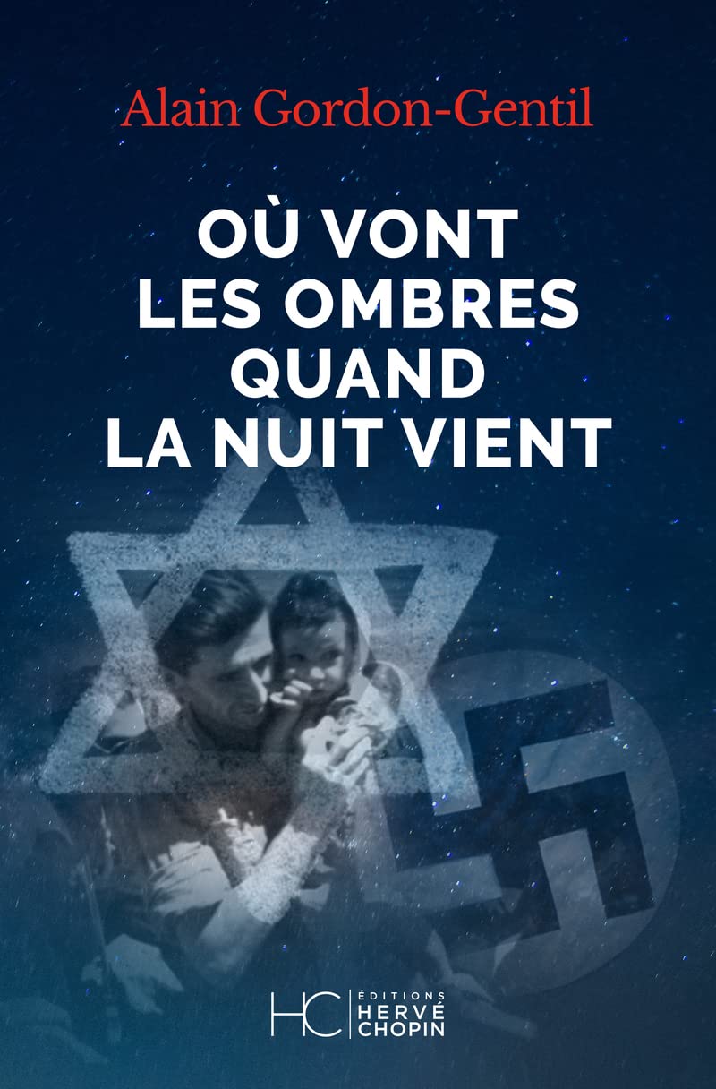 Où vont les ombres quand la nuit vient Historical Fiction