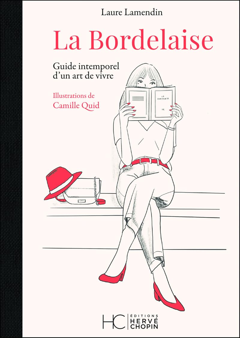 La Bordelaise - Guide intemporel d'un art de vivre book