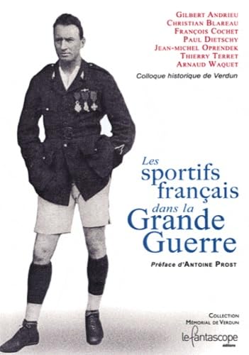 Les sportifs francais dans la Grande Guerre Books