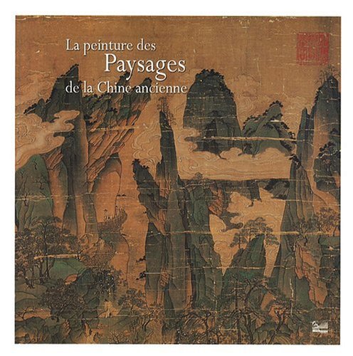 La peinture des Paysages de la Chine ancienne book