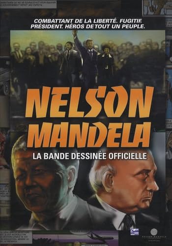 Nelson Mandela: La bande dessinée officielle book
