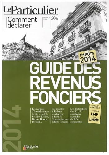 Guide des revenus fonciers : Impôts 2014 - Février 2014 book