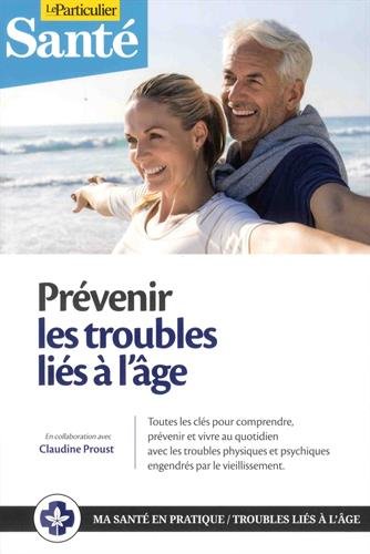 Prévenir les troubles liés à l'âge Books