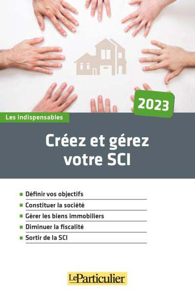 Créez et gérez votre SCI : 2023 Law