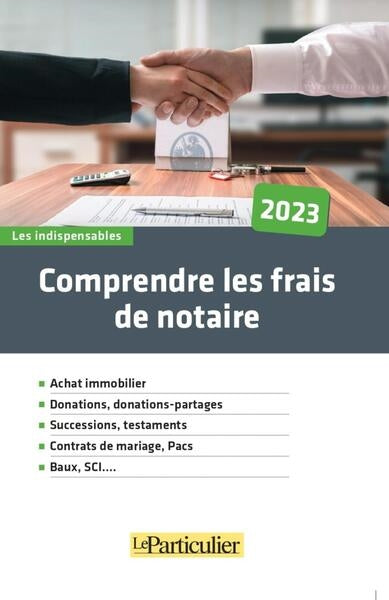 Comprendre les frais de notaire : 2023 book