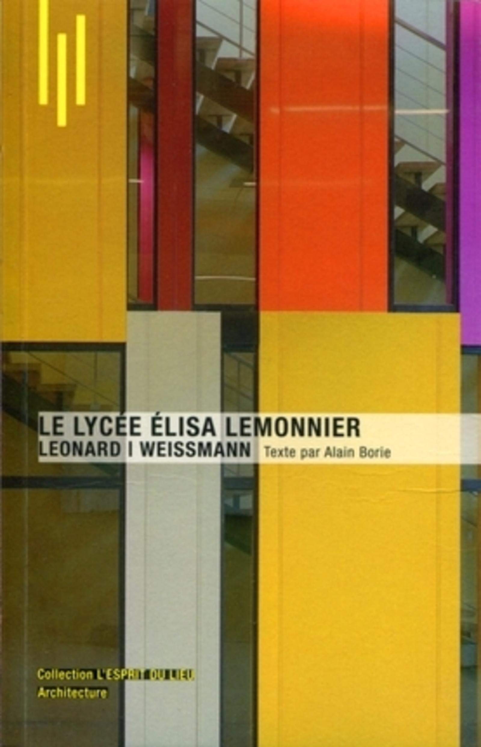 Le lycée Elisa Lemonnier: Léonard I Weissmann book