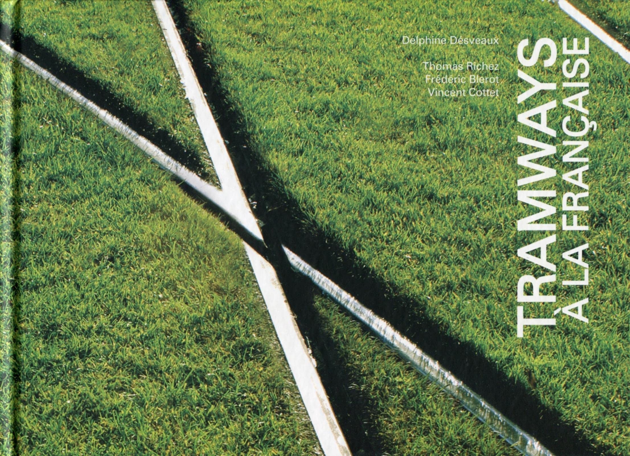 Tramways à la française Film, Art & Culture
