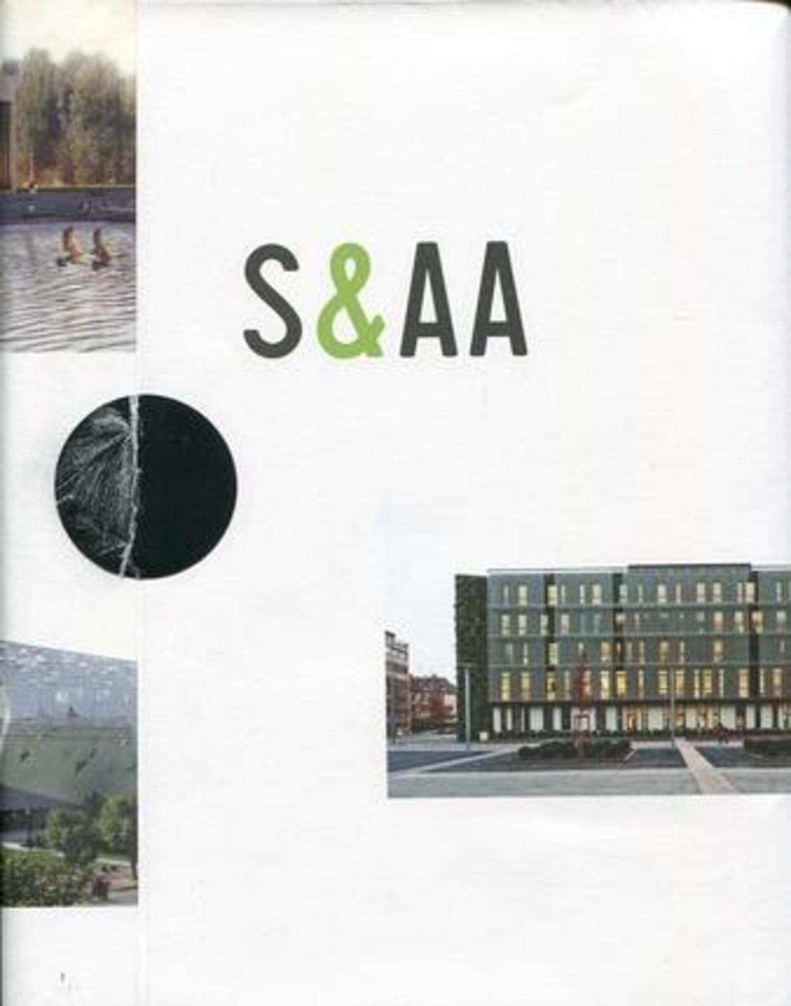 S et AA: Patrick Schweitzer et associés Architectes, une grande agence strasbourgeoise. book