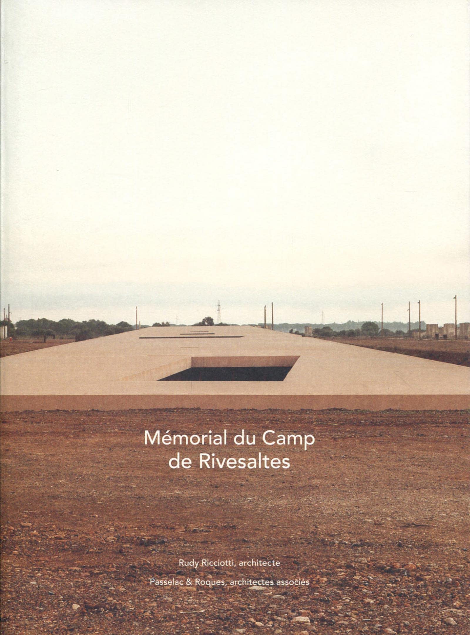 Mémorial du Camp de Rivesaltes book