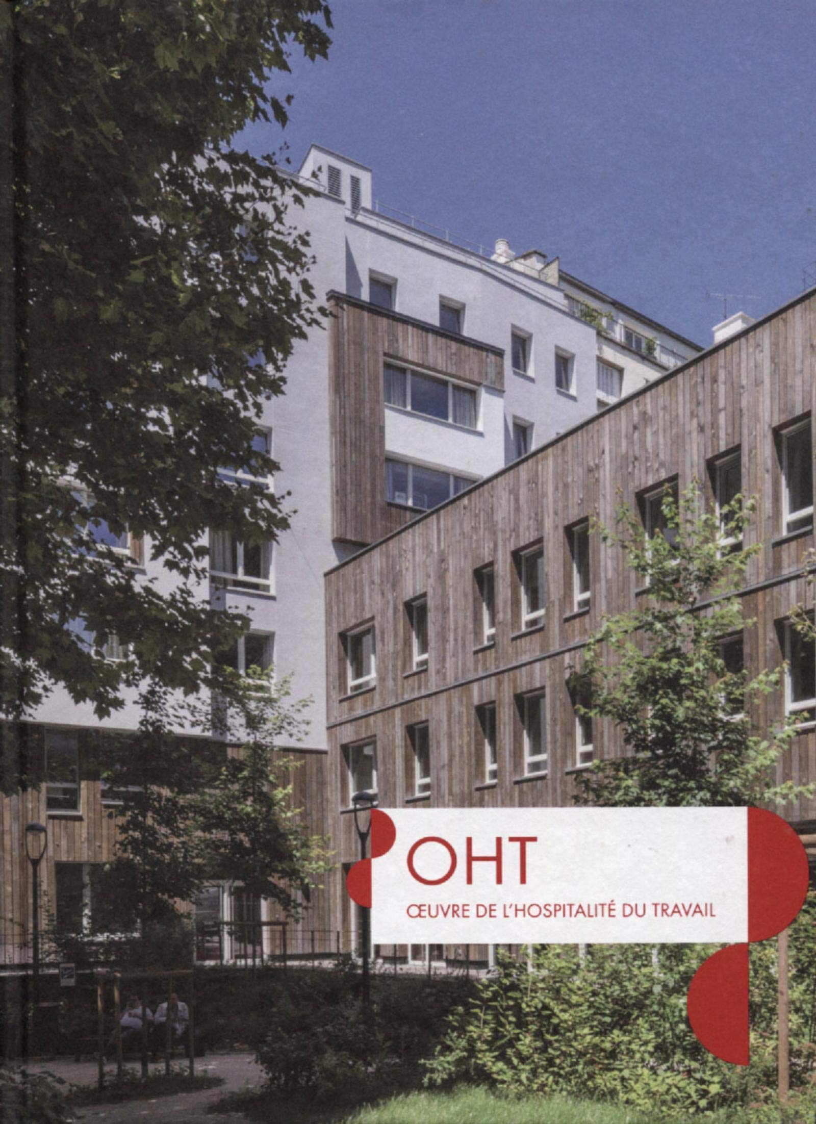 OTH, oeuvre de l'hospitalité du travail book