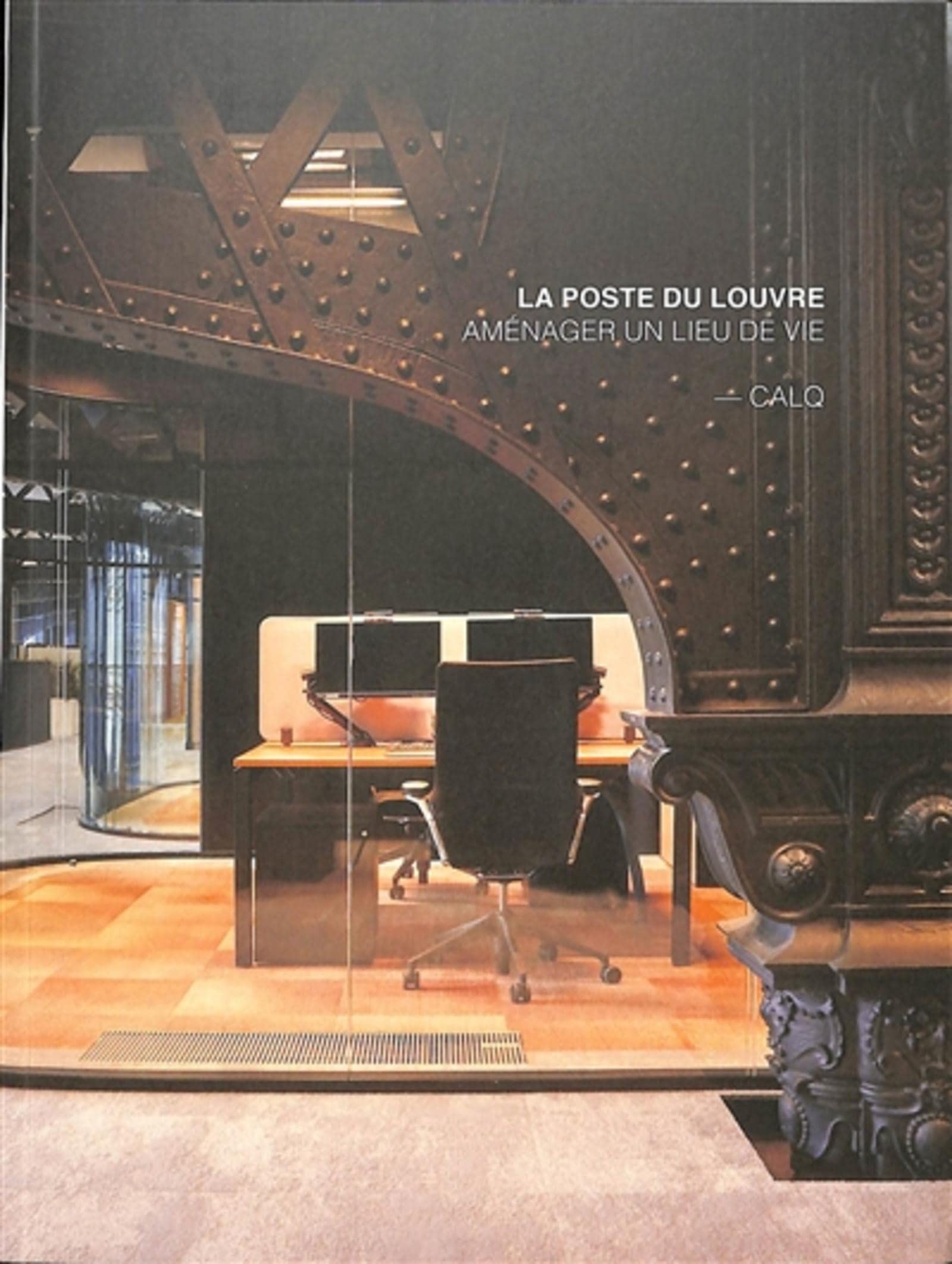 La Poste du Louvre : Aménager un lieu de vie book