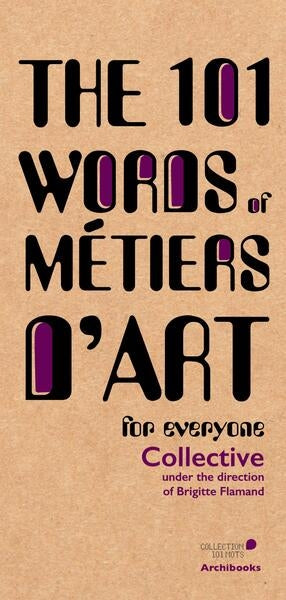 The 101 words of métiers d'art book