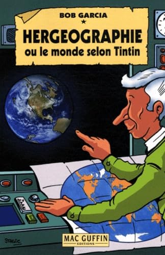 Hergéographie ou Le monde selon Tintin book