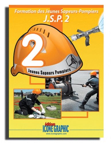 Formation des jeunes sapeurs-pompiers JSP2 book