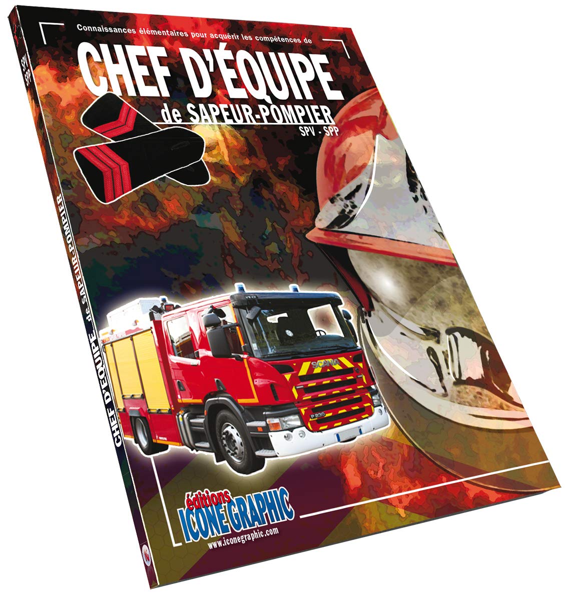 Livre "Chef d'équipe de Sapeur-Pompier SPV-SPP" Business, Finance & Career