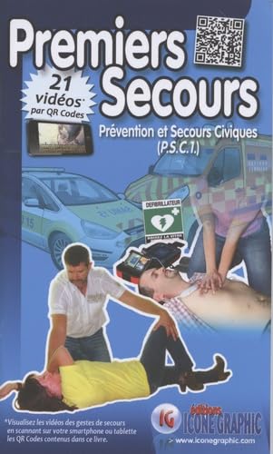 Mémento "Prévention et Secours Civiques de niveau 1 - PSC1": Prévention et secours civiques PSC1 Books