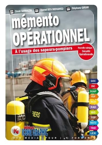 Mémento opérationnel à l'usage des sapeurs-pompiers book