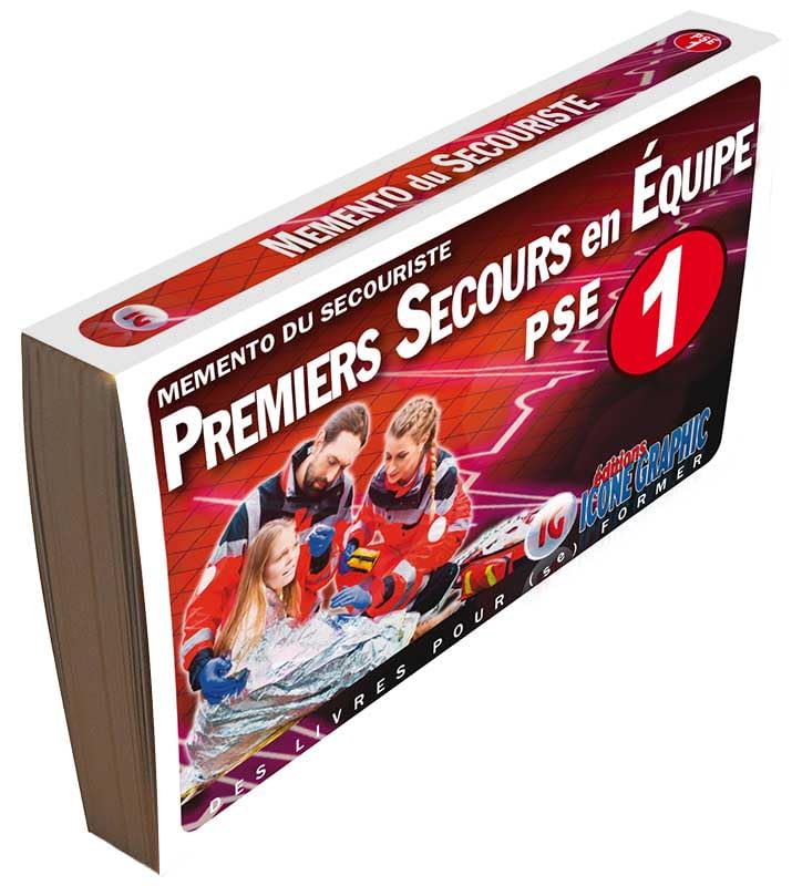 Mémento du secouriste "Premiers Secours en Equipe de niveau 1 - PSE1": Premiers secours en équipe PSE 1 Books