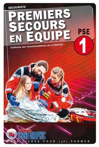 Livre "Premiers Secours en Equipe de niveau 1 - PSE1" Books