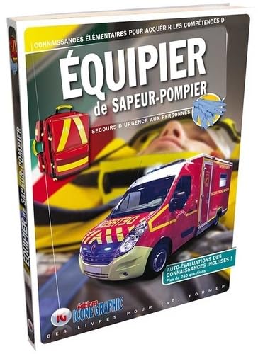 Livre "Equipier de Sapeur-Pompier - Secours d'urgence aux personnes" Business, Finance & Career