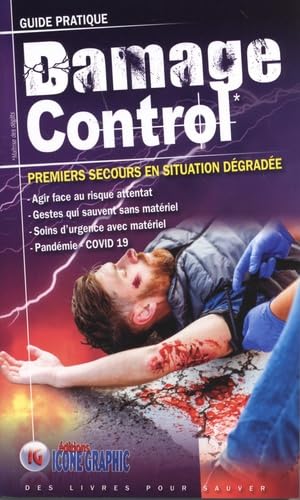 Livre Damage Control : Premiers secours en situation dégradée Books