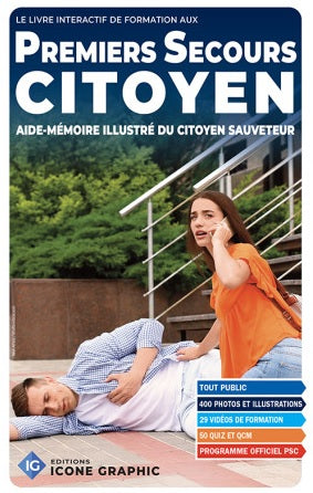 Le livre interactif de formation aux premiers secours citoyen : aide-mémoire illustré du citoyen sauveteur Books