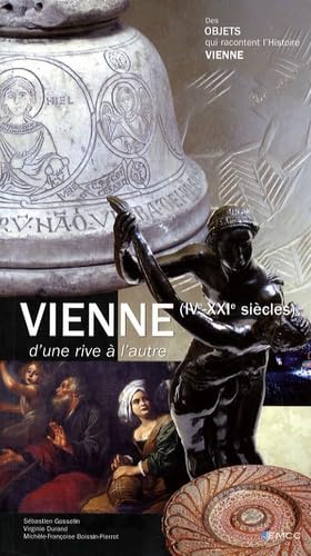Vienne d'une rive à l'autre: IVe-XXIe siècles book