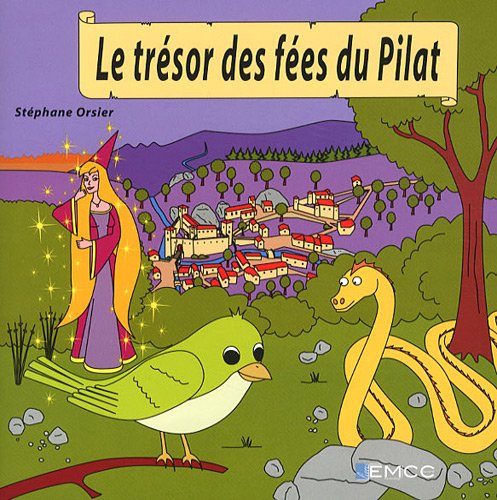 Le trésor des fées du Pilat Books
