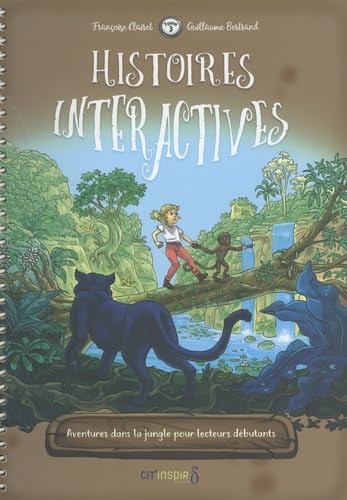 Histoires interactives orthographiques: Tome 3, Aventures dans la jungle pour lecteurs débutants book