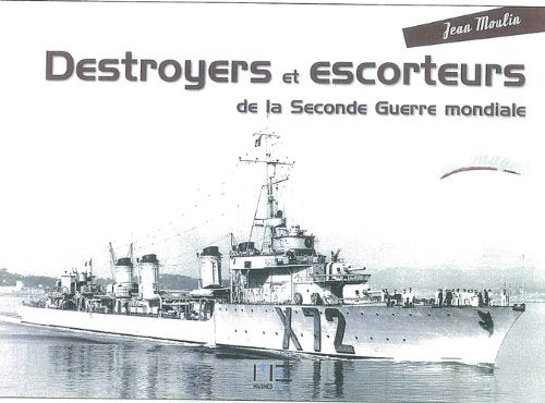 Destroyers et escorteurs de la Seconde Guerre mondiale Books