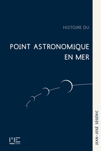 Histoire Du Point Astronomique En Mer Natural Sciences