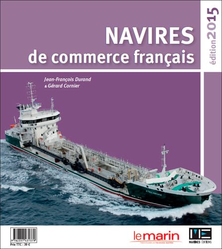 Navires De Commerce Francais 2015 Reference Books