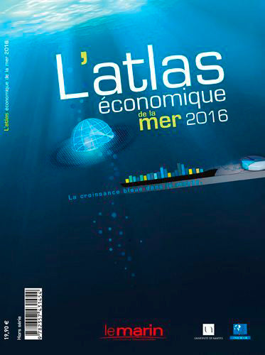 Marin (Le), hors série. L'atlas économique de la mer 2016 : la croissance bleue dans le monde Leisure, Home & Garden