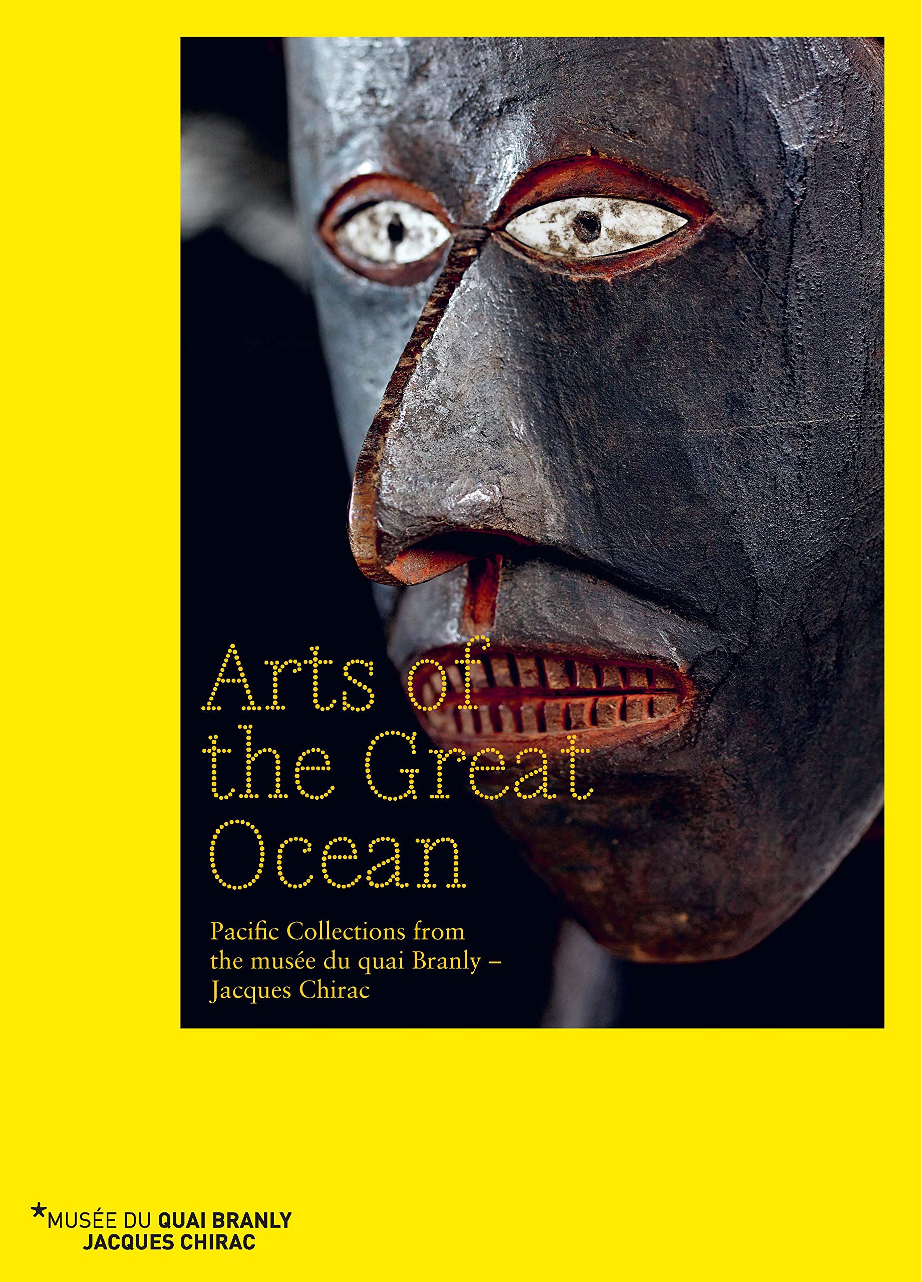 Arts of the Great Ocean: Pacific collections from the musée du quai Branly – Jacques Chirac book
