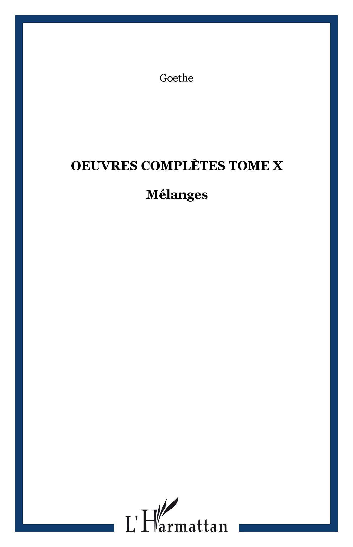 Oeuvres Completes (T X) Melanges book