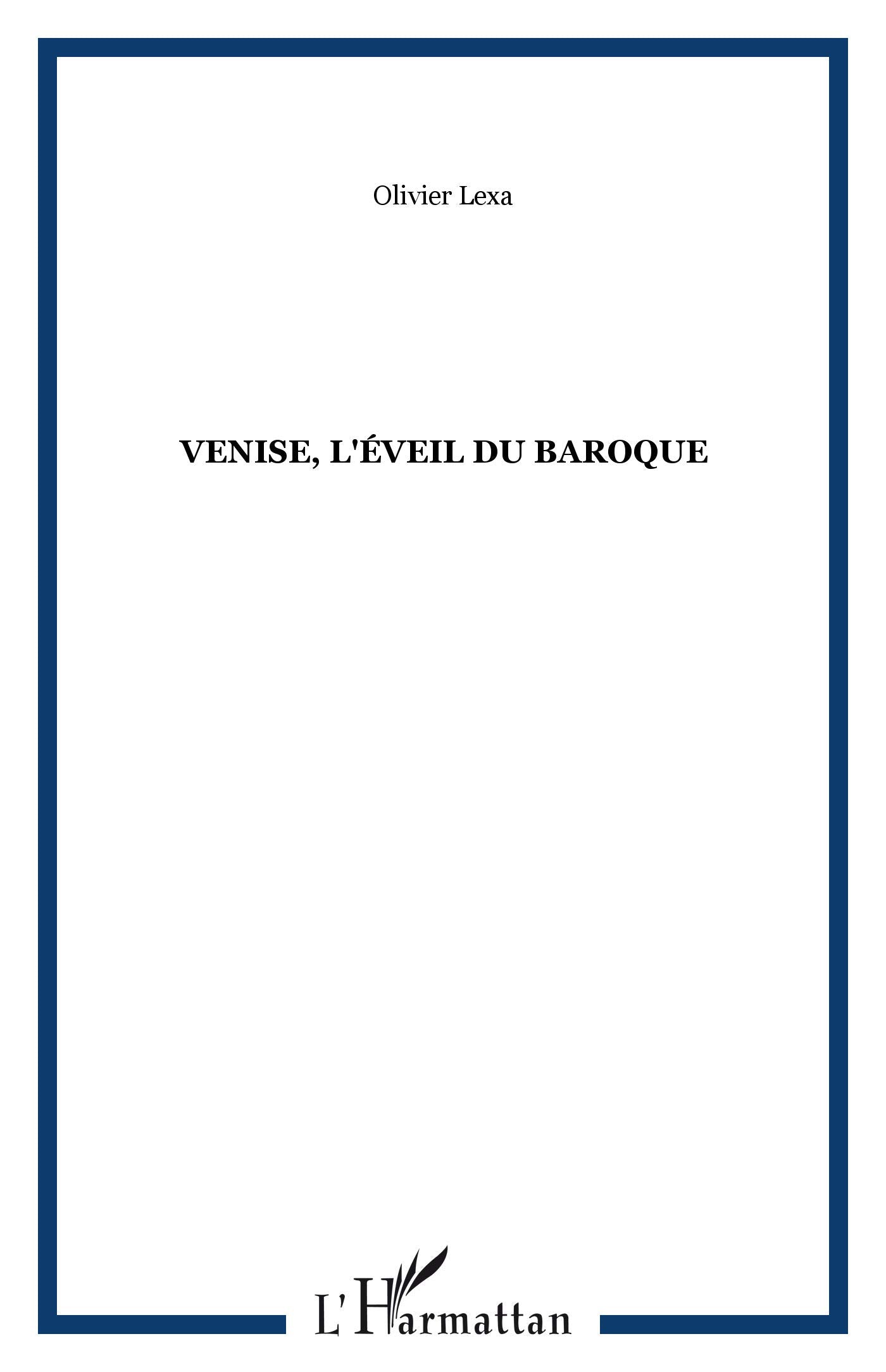 Venise l'éveil du baroque itineraire musical de monteverdi a vivaldi book